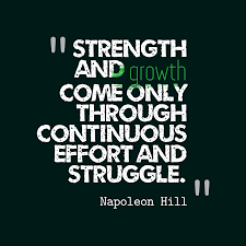 #napoleon hill #napoleon hill quotes #brainy quotes #success #failure #obstacles #overcome #overcoming obstacles #note to self. Napoleon Hill S Quote About Strength Growth Strength And Growth Come Only