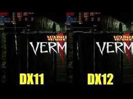 Warhammer Vermintide 2 DX11 vs DX12 1440p Extreme Vega 64 LC