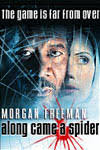 The film is twisty, but not smart twisty; Along Came A Spider Movie Details Film Cast Genre Rating