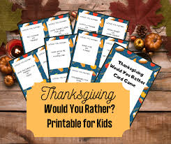 If you have any questions, i'd love to help. Printable Thanksgiving Would You Rather Questions For Kids