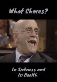 #insicknessandinhealth #chores #bar #alfgarnett #vasblackwood  #warrenmitchell