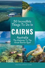 30 Things To Do In Cairns Australia Queensland Cairns Travel Travelguide Australia Travel Guide Australia Travel Oceania Travel