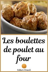 Boulettes De Poulet Au Four La Recette Facile En 2020 Recette Facile Recette Recettes De Cuisine