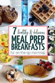 7 Healthy Delicious Make Ahead Breakfasts Your Family Will Love Healthy Make Ahead Breakfast Make Ahead Breakfast Healthy Breakfast For Kids