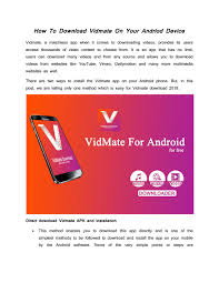 Download this vidmate old version 2018 from this site or from 9app store. How To Download Vidmate On Your Andriod Device By Vidmateonline Issuu