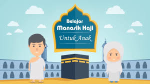 Animasi Belajar Manasik Haji Untuk Anak Youtube