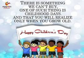 Happy Children S Day Quotes Thoughts And Pictures Childrens Day Quotes Happy Children S Day Friendship Quotes Funny