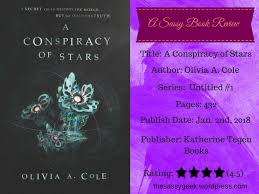 ARC Review: A Conspiracy of Stars by Olivia A. Cole