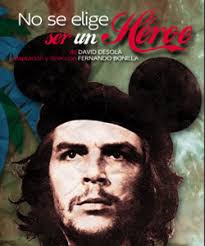 No se elige ser un héroe