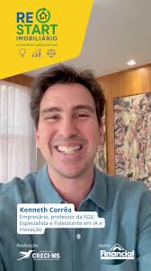 🚨 O empresário, professor da FGV, especialista e palestrante em IA e  inovação, Kenneth Coelho Corrêa, te convida para o RESTART IMOBILIÁRIO