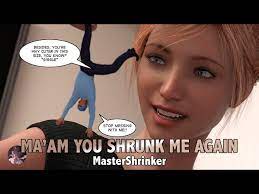 Ma'am, You Shrunk Me Again!? - Giantess Comic | MrGiantess - YouTube