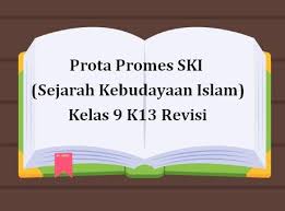 Check spelling or type a new query. Prota Promes Ski Kelas 9 K13 Revisi 2019 Ski Kurikulum Berkelas