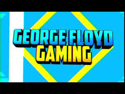 Find and join some awesome servers listed here! George Floyd Gaming Intro V2 Youtube
