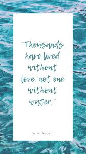 Water Quotes Sayings 135 Inspiring Words Of Wisdom