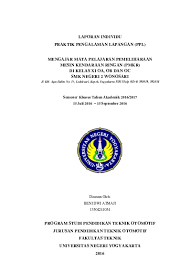 If you are author or own the copyright of this book, please report to us by using this dmca report form. Laporan Individu Praktik Pengalaman Lapangan Ppl Mengajar Mata Pelajaran Pemeliharaan Mesin Kendaraan Ringan Pmkr Di Kelas Xi Oa Ob Dan Oc Smk Negeri 2 Wonosari