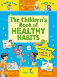 The Childrens Book Of Healthy Habits Star