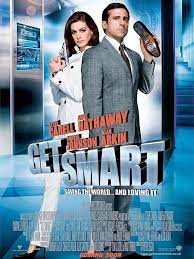 Get Smart Starring Steve Carell Anne Hathaway Alan Arkin Dwayne Johnson Maxwell Smart Analyst For The Secret Spy Comedy Movies Movie Posters Good Movies