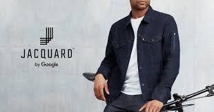 Levi Commuter Trucker Jacket With Jacquard By Google This Smart Jacket Allows For The Wearer To Interact With Their Smart Jackets Jackets Wearable Technology