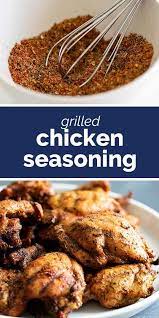 Grilled Chicken Seasoning Recipe Chicken Seasoning Grilled Chicken Seasoning Chicken Recipes Casserole