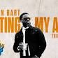 Lil Rhody Laugh Riot Presents: Kevin Hart: Acting My Age