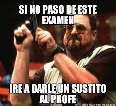 Meme examenes - Memes en internet - Crear-meme.com
