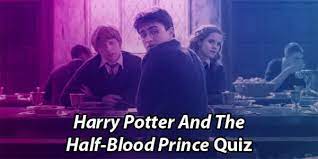 It's like the trivia that plays before the movie starts at the theater, but waaaaaaay longer. Harry Potter And The Half Blood Prince Quiz Updated In 2021