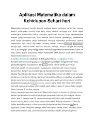 Bagaimanakah proses ini diaplikasikan dalam kehidupan seharian kita? Aplikasi Matematika Dalam Kehidupan Sehari