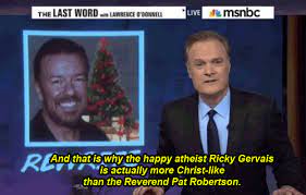 We have given the ground to a small minority, robertson said. Msnbc Ricky Gervais Atheism Gif On Gifer By Thetazius