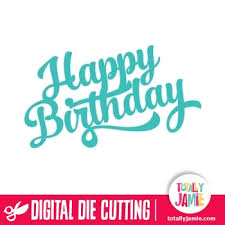 Here is the happy birthday script, in the previous video i share my own designed happy birthday wishing script for festival wishing website, so now here i. Happy Birthday Brush Script Title Totallyjamie Svg Cut Files Graphic Sets Clip Arts