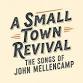 A Small Town Revival: The Songs of John Mellencamp event image