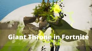 Don't live life without it. Where Is The Giant Throne In Fortnite Battle Royale Visit A Giant Throne As Doctor Doom News Jobsvacancy In