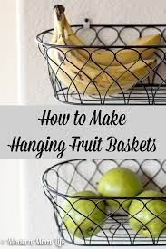 Diy Hanging Fruit Baskets Fruit Baskets Diy Hanging Fruit Baskets Fruit Basket