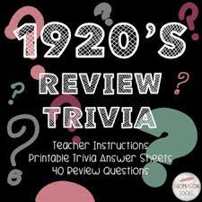 Challenge them to a trivia party! 1920 S Review Trivia By Thompson Tools Teachers Pay Teachers