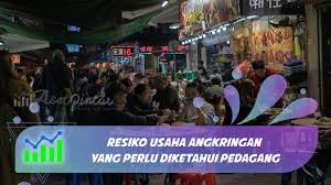Setiap usaha memiliki resiko tersendiri, baik dalam skala besar atau skala kecil. Resiko Usaha Angkringan Yang Perlu Diketahui Pedagang Asetpintar Com