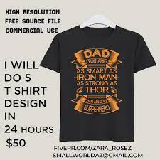 Over 20 million items sold; Get Everything You Need Starting At 5 Fiverr Father S Day T Shirts T Shirt Shirt Designs