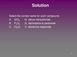 This chlorine oxide is the anhydride of perchloric acid. Ppt Naming Covalent Molecular Compounds Powerpoint Presentation Free Download Id 3913484