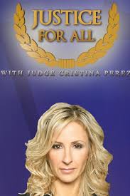Me pregunté si era alberto fernández o aníbal. Justice For All With Judge Cristina Perez Tv Series 2012 Imdb