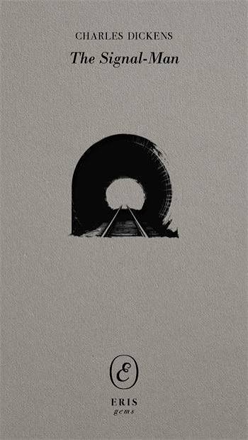 The Signal-Man | Columbia University Press