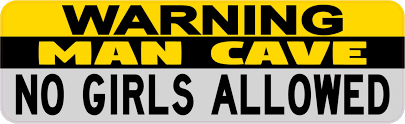 We did not find results for: 10in X 3in No Girls Allowed Man Cave Magnet Magnetic Funny Sign Magnets Stickertalk