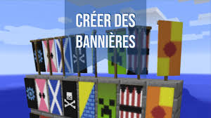 tutorial how to make a professional minecraft youtube banner! Guide Faire Des Bannieres Et Les Personnaliser Minecraft Fr