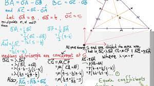 Proof Of The Centroid Of A Triangle Using Vectors Youtube