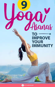 9 Yoga Poses To Improve Your Immunity And Flexibility All It Takes Is 15 Minutes Yoga Poses Face Yoga Facial Exercises Yoga Motivation