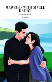 15 cerita cinta sepasang kekasih yang romantis dan bikin baper. Ä'á»c Truyá»‡n Married With Single Daddy Mangatoon Noveltoon 2noviaip