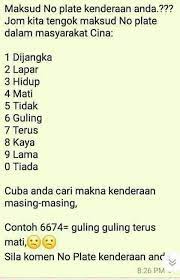 Nombor 8 bagi orang cina, nombor 8 paling popular kerana ia membawa pengaruh yang sangat tinggi di samping kejayaan dalam kehidupan.tafsiran nombor 8 ialah kaya, makmur. Viral Johor Jom Tengok Maksud Nombor Plate Kereta Facebook