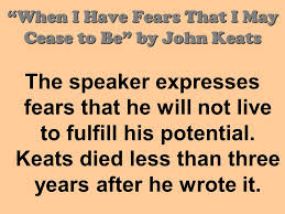 When I Have Fears That I May Cease To Be Meaning Romanticism The Second Generation Poets Byron Shelley Keats Ppt Video Online Download