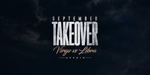 Virgos & Libra Takeover