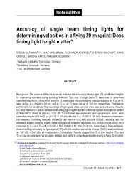 Kinesiology, exercise physiology and nutrition, . Accuracy Of Single Beam Timing Lights For Determining Velociti