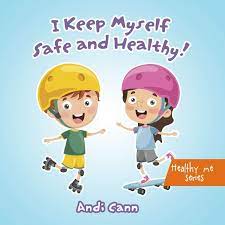 Some research suggests that labeling foods. I Keep Myself Safe And Healthy Healthy Me Cann Andi Amazon De Bucher