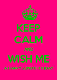Birthday Message For My Son Turning 22 Pin By Natalie Trinh On Amazing 22nd Birthday Happy 22nd Birthday 22nd Birthday Quotes