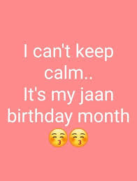 Birthday Wishes For Fiance Male In Hindi I Can T Keep Calm It S My Jaan Birthday Month I Can T Keep Calm It S My J In 2020 Birthday Wish For Husband Happy Birthday Wishes Quotes Birthday Wishes For Boyfriend